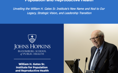 La Bloomberg School rend hommage à William H. Gates Sr. en donnant un nouveau nom à l'Institut Gates pour la santé de la population et la santé génésique 