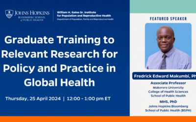 Watch Now: Graduate Training to Relevant Research for Policy and Practice in Global Health