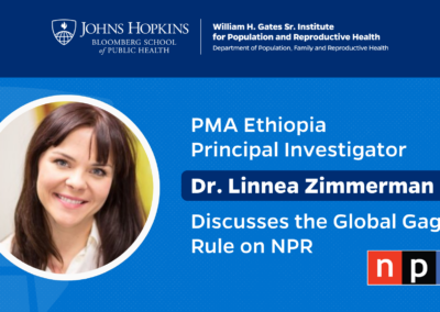 PMA Ethiopia’s Dr. Linnea Zimmerman Discusses the Global Gag Rule on NPR
