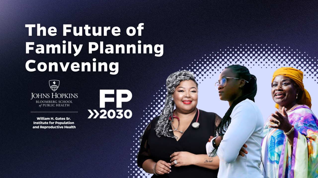 Explore the Future of Family Planning: Convening Page Now Live