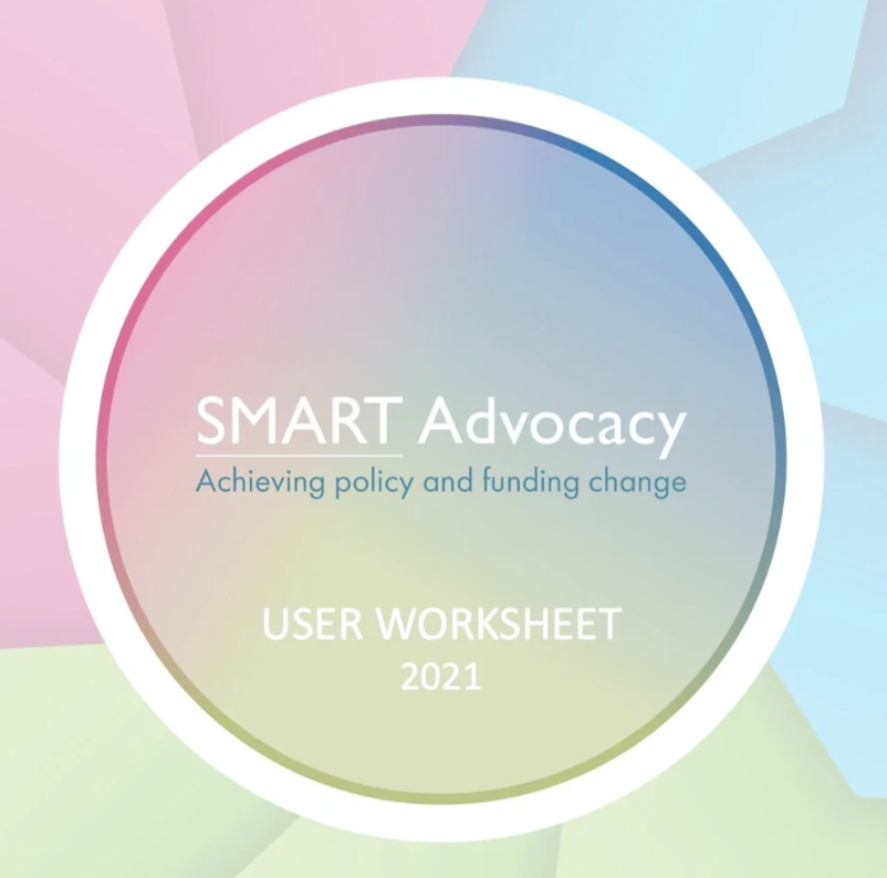 SMART Advocacy User Worksheet